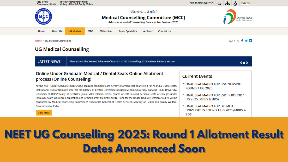 NEET UG Counselling 2025: Round 1 Allotment Result Dates Announced Soon; Check Expected Date Here